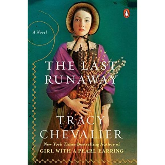 The Last Runaway -- Tracy Chevalier - Picture 2 of 2